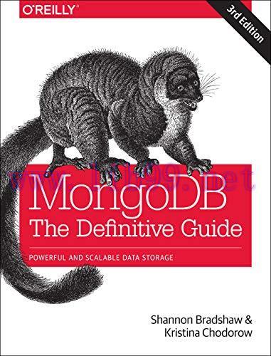 [FOX-Ebook]MongoDB: The Definitive Guide: Powerful and Scalable Data Storage, 3rd Edition