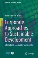 [PDF]Corporate Approaches to Sustainable Development: International Experiences and Insights