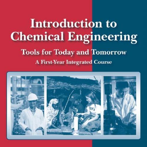 Introduction to Chemical Engineering Tools for Today and Tomorrow 5th Edition
