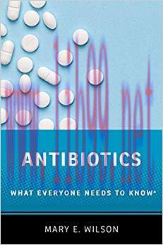 (PDF)Antibiotics: What Everyone Needs to Know&reg; 1st Edition