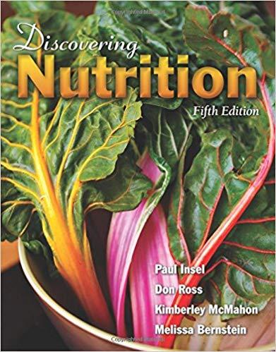 Discovering Nutrition, 5th Edition [Paul Insel]