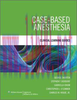 [AME]Case-Based Anesthesia: Clinical Learning Guides (ORIGINAL PDF from_ Publisher)