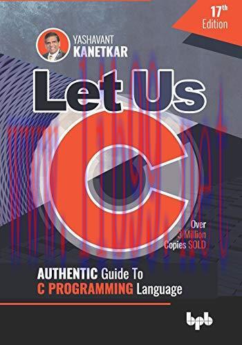 [FOX-Ebook]Let Us C: Authentic Guide to C PROGRAMMING Language, 17th Edition