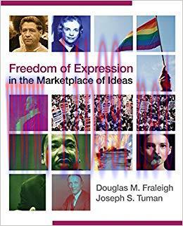 Freedom of Expression in the Marketplace of Ideas (NULL) 1st Edition,