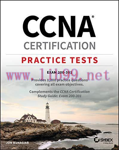 [FOX-Ebook]CCNA Certification Practice Tests: Exam 200-301