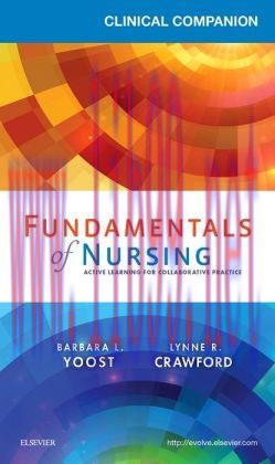 [AME]Clinical Companion for Fundamentals of Nursing: Active Learning for Collaborative Practice