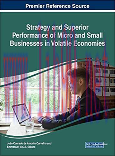 [PDF]Strategy and Superior Performance of Micro and Small Businesses in Volatile Economies