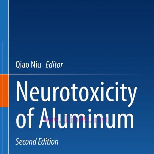 [AME]Neurotoxicity of Aluminum, 2nd Edition (EPUB)
