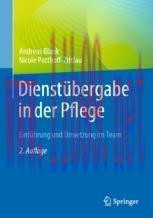 [PDF]Dienst&uuml;bergabe in der Pflege: Einf&uuml;hrung und Umsetzung im Team