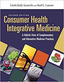 Consumer Health and Integrative Medicine 2nd Edition