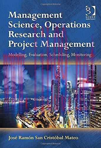 [FOX-Ebook]Management Science, Operations Research and Project Management: Modelling, Evaluatio...