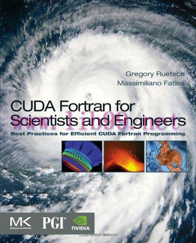 [FOX-Ebook]CUDA Fortran for Scientists and Engineers