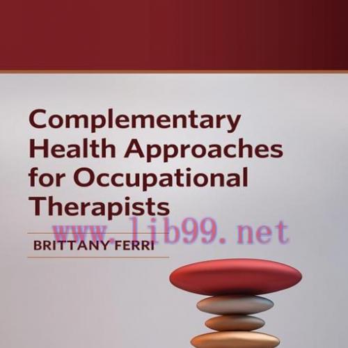[AME]Complementary Health Approaches for Occupational Therapists (EPUB)