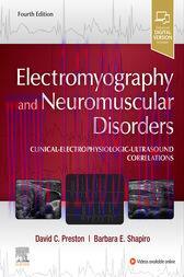 [AME]Electromyography and Neuromuscular Disorders, 4th Edition (Videos, Organized)