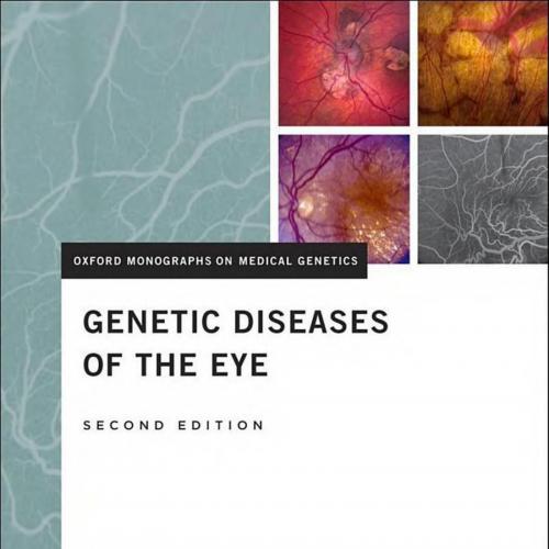 Genetic Diseases of the Eye (Oxford Monographs on Medical Genetics Book 13) 2nd