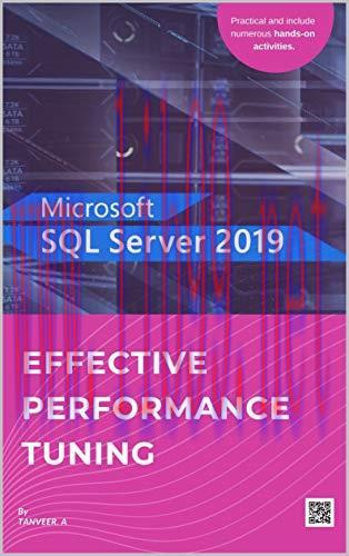 [FOX-Ebook]SQL Server 2019 Effective Performance Tuning: SQL Server Simplified