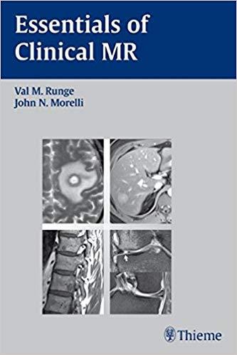 Essentials of Clinical MR [Val M. Runge]