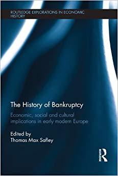 (PDF)The History of Bankruptcy Economic, Social and Cultural Implications in Early Modern Europ...
