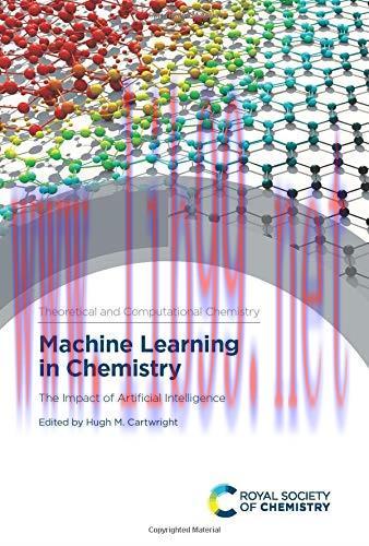 [FOX-Ebook]Machine Learning in Chemistry: The Impact of Artificial Intelligence