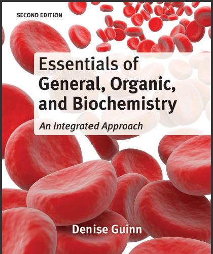 (Test Bank)Essentials of General, Organic, and Biochemistry 2nd Edition by Denise Guinn.zip