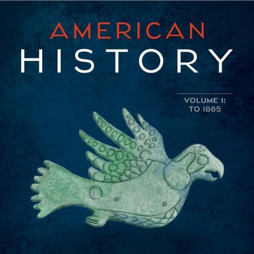 American History Connecting with the Past Vol 1,15th Eidition by Alan Brinkley