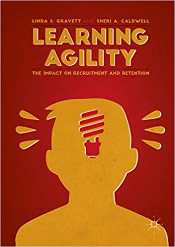 (PDF)Learning Agility The Impact on Recruitment and Retention 1st ed. 2016 Edition