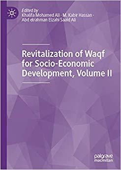 (PDF)Revitalization of Waqf for Socio-Economic Development, Volume II 1st ed. 2019 Edition