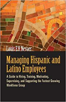 (PDF)Managing Hispanic and Latino Employees A Guide to Hiring, Training, Motivating, Supervisin...