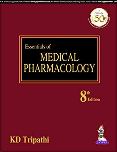 KD Tripathi Essentials of Medical Pharmacology, 8th Edition
