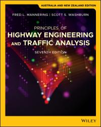 Principles of Highway Engineering and Traffic Analysis, 7th Australia Ed