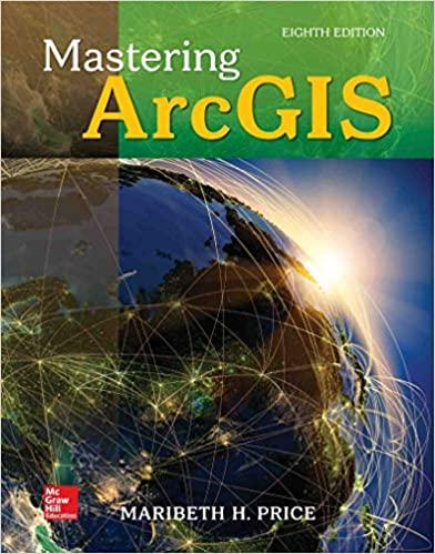 Mastering ArcGIS 8th Edition [Maribeth Price]