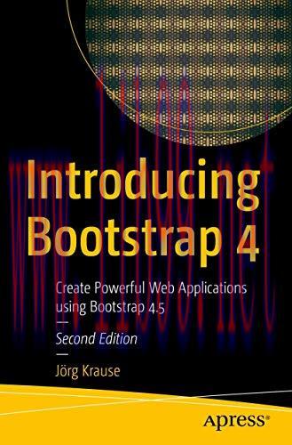 [FOX-Ebook]Introducing Bootstrap 4: Create Powerful Web Applications Using Bootstrap 4.5