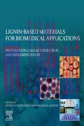 [AME]Lignin-based Materials for Biomedical Applications (Original PDF)