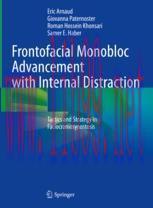 [PDF]Frontofacial Monobloc Advancement with Internal Distraction: Tactics and Strategy in Facio...