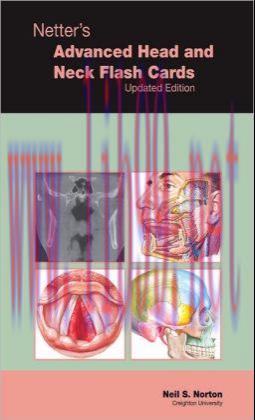 [AME]Netter's Advanced Head & Neck Flash Cards Update_d Edition (ORIGINAL PDF from_ Publisher)