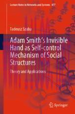 [PDF]Adam Smith&rsquo;s Invisible Hand as Self-control Mechanism of Social Structures: Theory and App...
