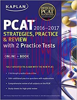 (PDF)Kaplan PCAT 2016-2017 Strategies, Practice, and Review with 2 Practice Tests: Online + Boo...