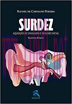 [AME]Surdez: Aquisi&ccedil;&atilde;o de Linguagem e Inclus&atilde;o Social, 2nd Edition (Original PDF)