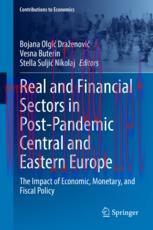 [PDF]Real and Financial Sectors in Post-Pandemic Central and Eastern Europe: The Impact of Econ...