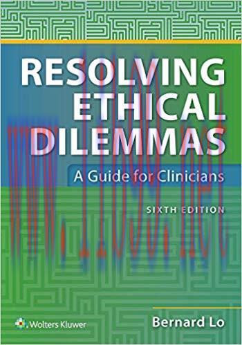 (PDF)Resolving Ethical Dilemmas 6th Edition