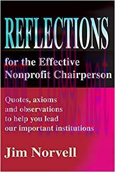 (PDF)Reflections for the Effective Nonprofit Chairperson: Quotes, Axioms and Observations to He...