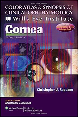 [PDF]Cornea (Color Atlas and Synopsis of Clinical Ophthalmology), 2nd Edition