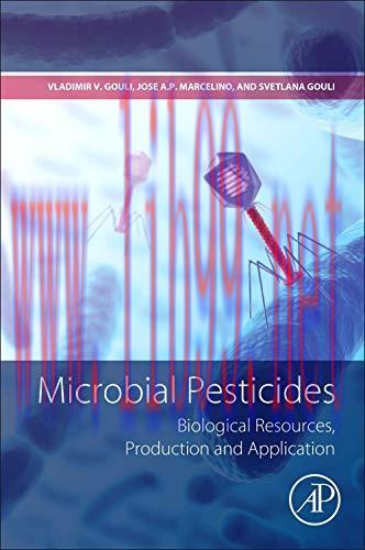 [AME]Microbial Pesticides: Biological Resources, Production and Application (Original PDF)