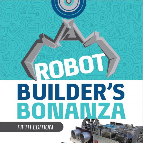 Robot Builder's Bonanza, 5th Edition