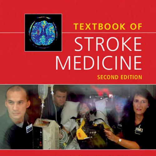 Textbook of Stroke Medicine, 2e - Wei Zhi