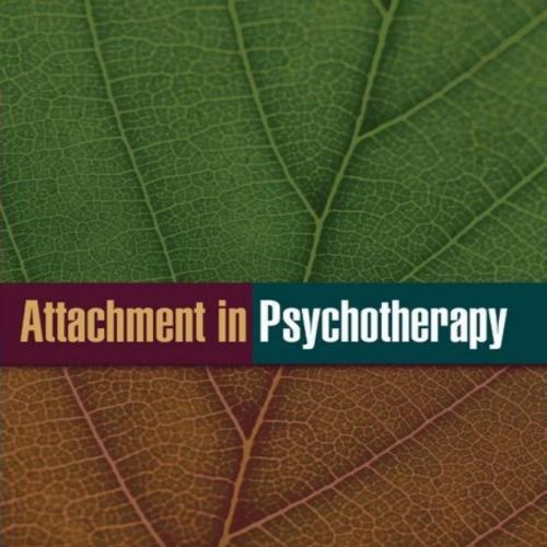 Attachment in Psychotherapy