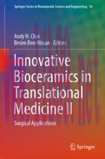 [PDF]Innovative Bioceramics in Translational Medicine II: Surgical Applications