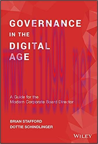 Governance in the Digital Age: A Guide for the Modern Corporate Board Director 1st Edition,