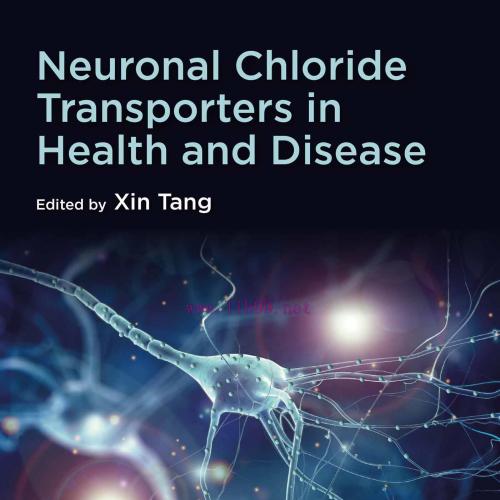[AME]Neuronal Chloride Transporters in Health and Disease (EPUB)