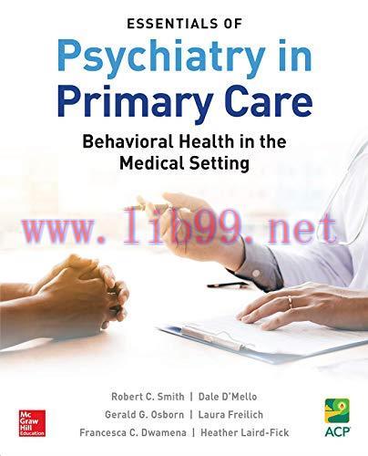 [AME]Essentials of Psychiatry in Primary Care: Behavioral Health in the Medical Setting (ORIGIN...